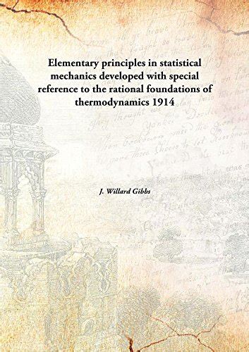 Amazon.in: Buy Elementary principles in statistical mechanics developed ...