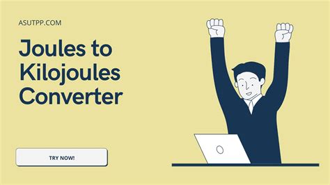 Effortlessly Convert Joules to Kilojoules (J to kJ)