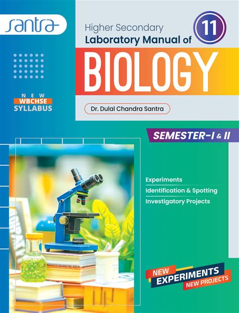 Higher Secondary Laboratory Manual Of Biology- Class XI (SEM 1&2)(Eng ...
