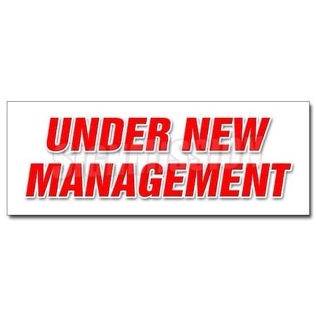 Signmission UNDER NEW MANAGEMENT DECAL sticker owner manager store ...