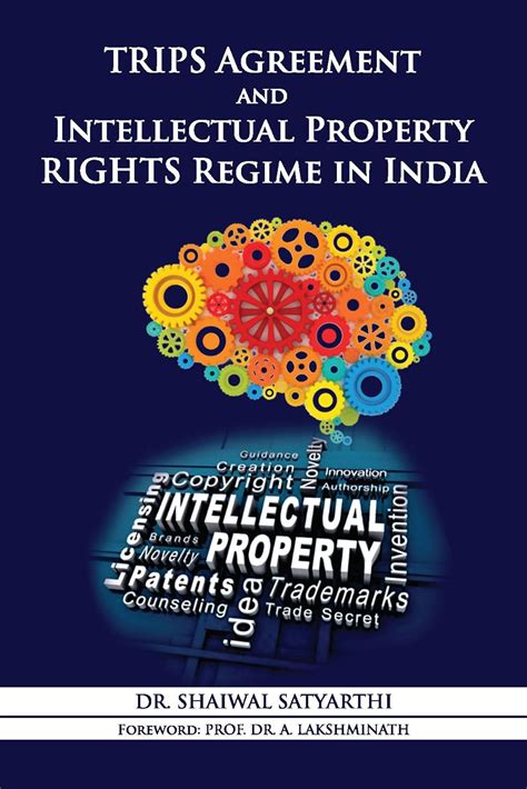 Buy Trips Agreement and Intellectual Property Rights Regime in India ...