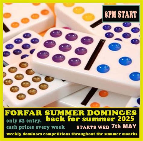 FORFAR SUMMER DOMINOS 2025, 1 Arbroath Road, DD8 2HS, Forfar, 6 August ...