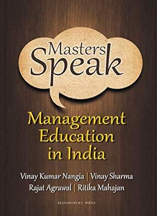 Masters Speak: Management Education In India eBook : Nangia, Vinay ...