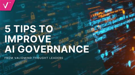 5 Tips to Improve Your AI Governance - ValidMind
