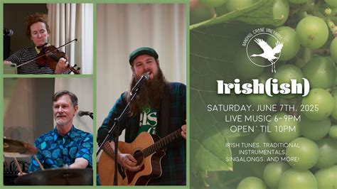 Summer Band Series with Irish(ish) at Sandhill Crane Vineyards ...