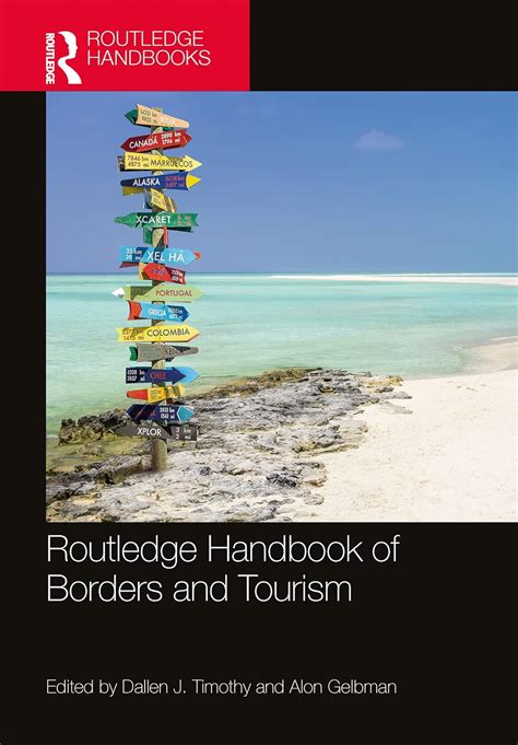Routledge Handbook of Borders and Tourism eBook : Timothy, Dallen J ...