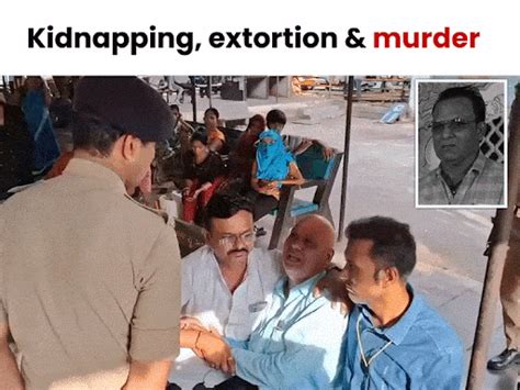 Surat Man Murdered After ₹3 Cr Ransom Demand - Surat News | Bhaskar English