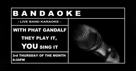 Bandaoke. Every 3rd Thursday, 15-17 Oxford street, CT5 1DB Whitstable ...