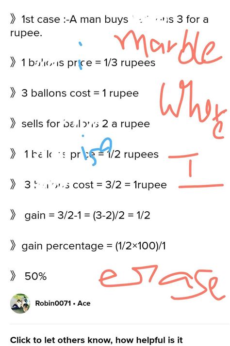 Mahi buys marbles 3 for a rupee and sells them at 2 for a rupee, find ...