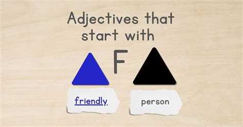 Adjectives that Start with F