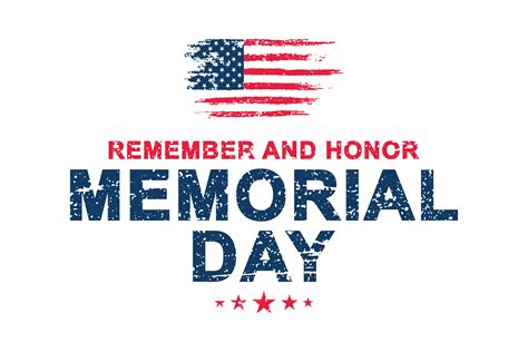 Remember and Honor. Memorial Day Design Graphic by Flag Station ...