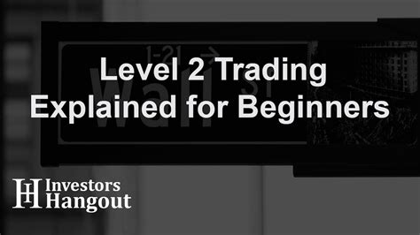 Image result for Level 2 Trading Tutorial