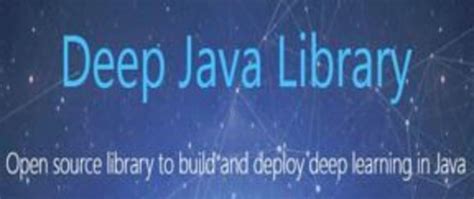 Image result for Java Deep Learning Library