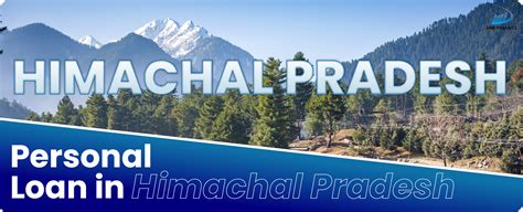 Personal Loans in Himachal Pradesh | Apply Online - DMI Finance