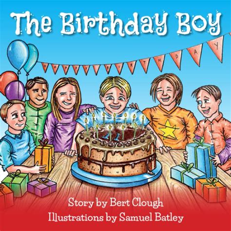 The Birthday Boy : Clough, Bert: Amazon.in: Books