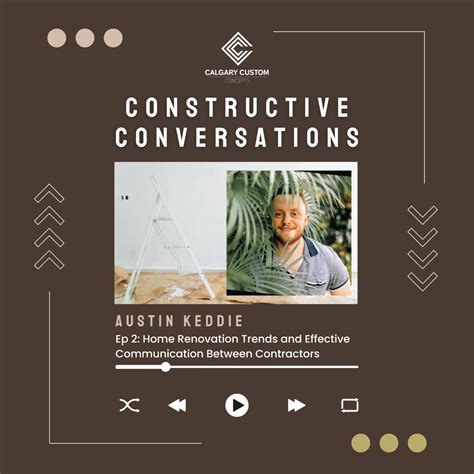 Austin Keddie: Home Renovation Trends & Effective Communication Between ...