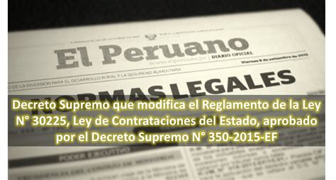 Decreto Supremo que modifica el Reglamento de la Ley N° 30225, Ley de ...