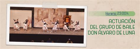 HOY A LAS 23h: Actuación de la Agrupación Cultural Álvaro de Luna