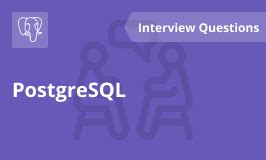 Image result for PostgreSQL Interview Questions