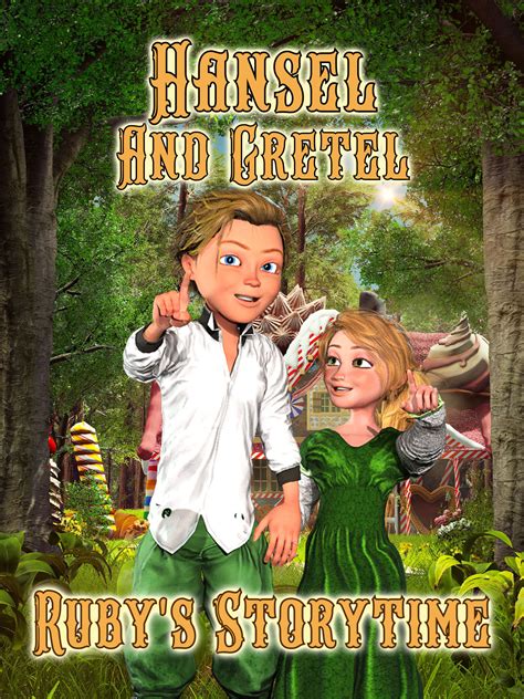 Prime Video: Hansel and Gretel Ruby's Storytime