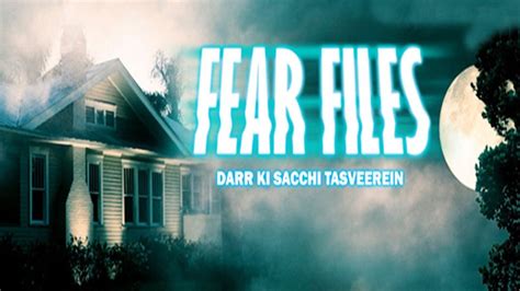Image result for Real Fear Files