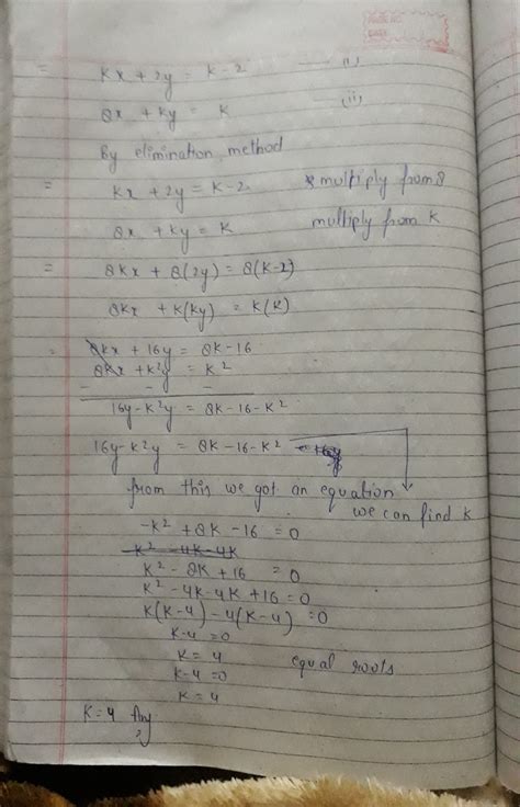 find value of k for equation kx+2y=k-2,8x+ky=k - Brainly.in