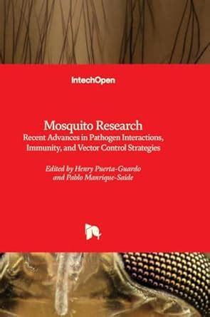 Buy Mosquito Research: Recent Advances in Pathogen Interactions ...