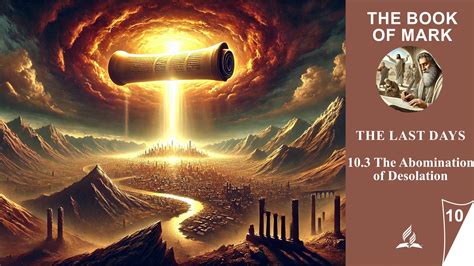 Lesson 10.The Last Days | 10.3 The Abomination of Desolation | THE BOOK ...