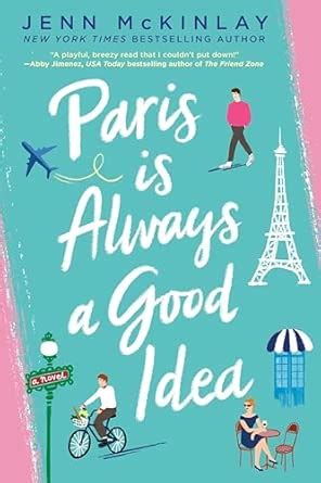 Paris Is Always a Good Idea : McKinlay, Jenn: Amazon.in: Books