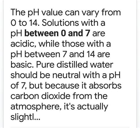 what is the pH of distilled water and common salt solution - Brainly.in