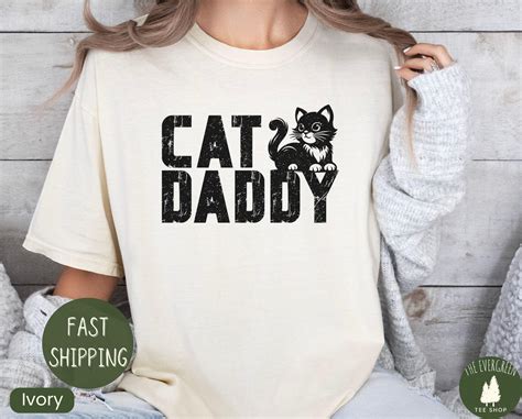Comfort Colors Cat Daddy T-shirt - Funny Father_s Day Cat Dad Gift T ...