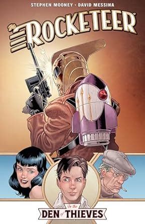 The Rocketeer: In the Den of Thieves eBook : Mooney, Stephen, Messina ...