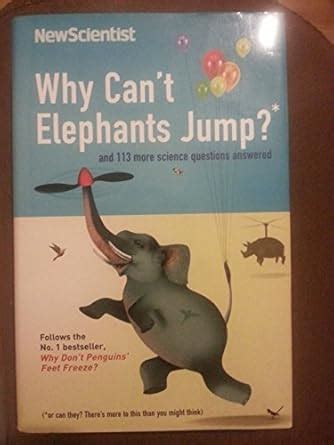 WHY CANT ELEPHANTS JUMP : NEW SCIENTIST: Amazon.in: Books