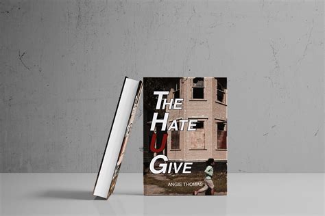 The Hate You Give Book Cover Redesign — Abegail Caparas