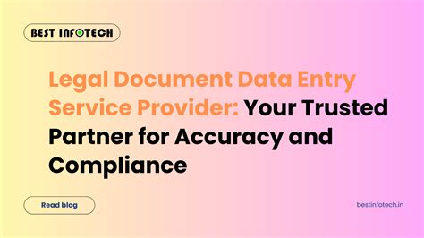 Legal Document Data Entry Service Provider | Best Infotech Chennai
