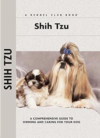 Buy Shih Tzu (Comprehensive Owner's Guide) Book Online at Low Prices in ...