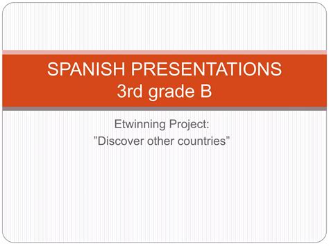 Spanish presentations 3 B | PPTX