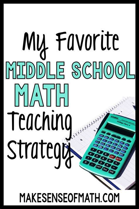 Math Teaching Strategies Middle School | Middle school math teacher ...