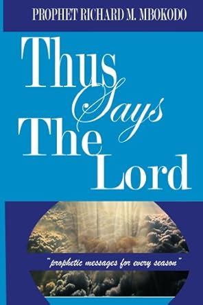 Thus says the Lord eBook : Mbokodo, Prophet: Amazon.in: Kindle Store