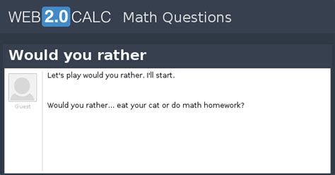 View question - Would you rather