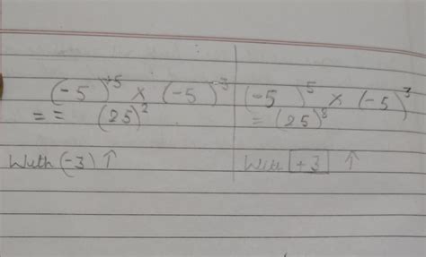 Exponents chapter: (-5)⁵ × (-5)-³ is equal to - Brainly.in