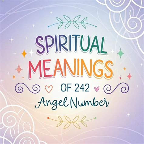 Spiritual Significance Of Angel Number 242: Divine Guidance