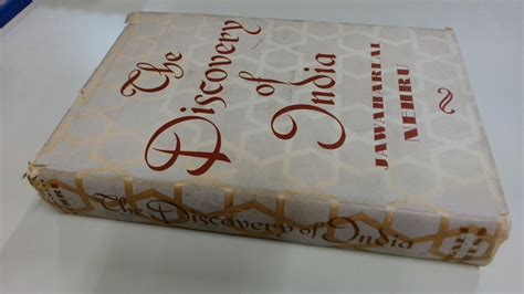 The Discovery Of India by Jawaharlal Nehru: Good (1947 ...