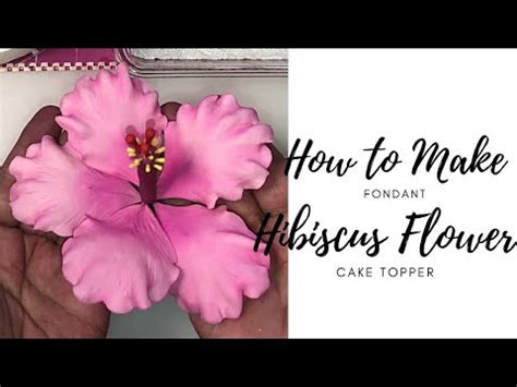 Fondant Hibiscus Flower Tutorial 的图像结果