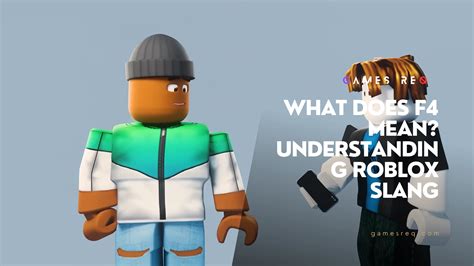 What Does F4 Mean? The Complete Guide To Understanding Roblox Slang ...