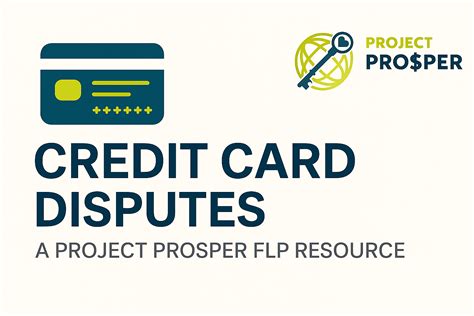 How to Dispute Credit Card Charges – Project Prosper FLP Guide