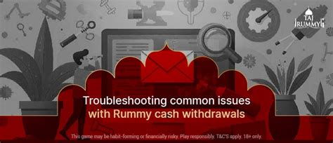 Troubleshooting Common Issues with Rummy Cash Withdrawals