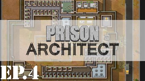 Prison Architect Relocation Day PART 7
