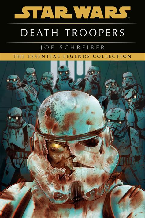 Death Troopers: Star Wars Legends: The Essential Legend Collection ...