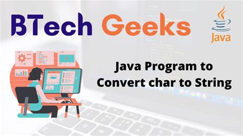 How to Convert String to Character in Java 的图像结果
